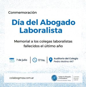 Día del Abogado Laboralista y memorial a los colegas laboralistas fallecidos el último año