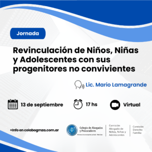 Jornada “Revinculación de Niños, Niñas y Adolescentes con sus progenitores no convivientes”